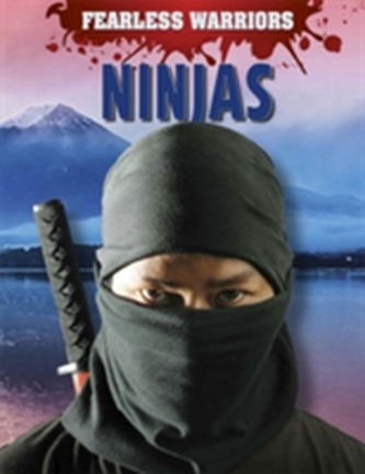 Fearless Warriors: Ninjas