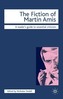 The Fiction of Martin Amis