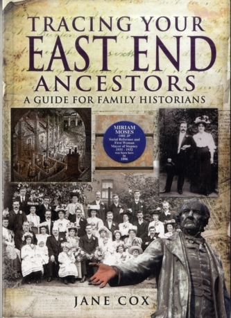 Tracing Your East End Ancestors