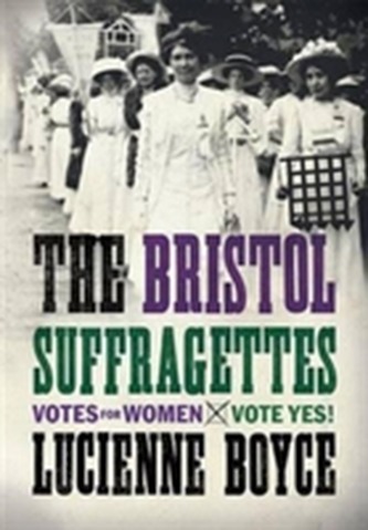 The Bristol Suffragettes