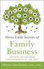 Dirty Little Secrets of Family Business