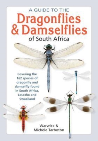 A guide to the dragonflies & damselflies of South Africa