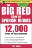 The Big Red Book of Spanish Idioms