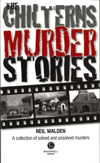 The Chilterns Murder Stories