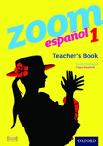 Zoom espanol 1 Teacher Book