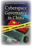 Cyberspace Governance in China