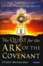 The Quest for the Ark of the Covenant
