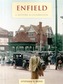Enfield - A History And Celebration