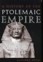 A History of the Ptolemaic Empire