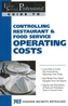 Food Service Professionals Guide to Controlling Restaurant & Food Service Operating Costs