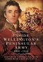 Inside Wellington's Peninsular Army - 1808- 814