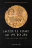 Imperial Rome AD 193 to 284