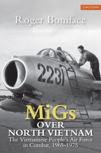 MiGs Over North Vietnam