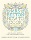 Mrs Beeton How to Cook