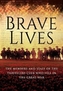 Brave Lives