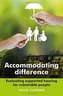 Accommodating difference