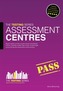 Assessment Centres - The ULTIMATE Guide