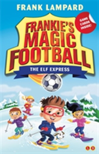 Frankie's Magic Football: The Elf Express