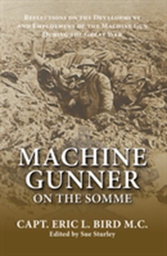 Machine Gunner on the Somme