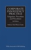 Corporate Insolvency Practice: Litigation, Procedure and Precedents