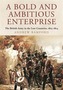 A Bold and Ambitious Enterprise