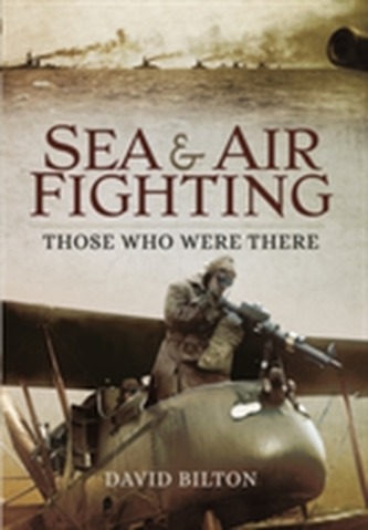 Sea and Air Fighting in the Great War