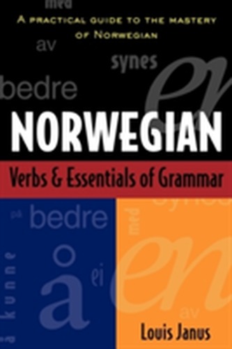 Norwegian Verbs And Essentials of Grammar