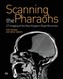 Scanning the Pharaohs