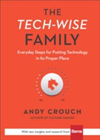 The Tech-Wise Family