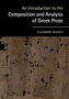 An Introduction to the Composition and Analysis of Greek Prose