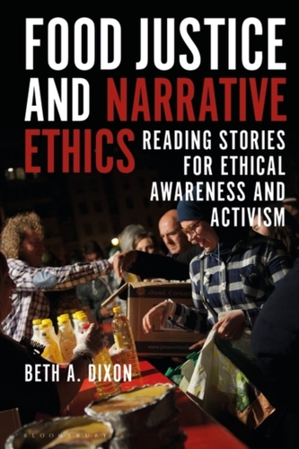 Food Justice and Narrative Ethics