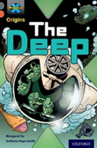 Project X Origins: Grey Book Band, Oxford Level 13: Great Escapes: The Deep