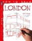 How To Draw London