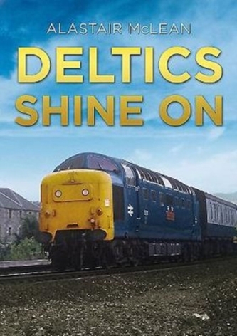 Deltics Shine on