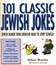 101 Classic Jewish Jokes