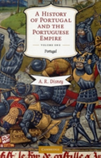 A History of Portugal and the Portuguese Empire