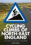 Cycling Climbs of North-East England