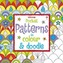 Pocket Patterns to Colour & Doodle