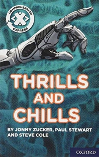 Project X Comprehension Express: Stage 3: Thrills and Chills Pack of 6