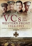Victoria Crosses on the Western Front August 1914-April 1915