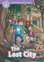 Oxford Read and Imagine: Level 4:: The Lost City audio CD pack