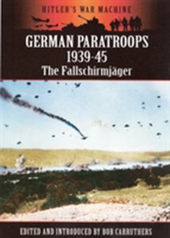 German Paratroops 1939-45