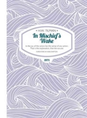 In Mischief's Wake