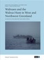 Walruses & the Walrus Hunt in West & Northwest Greenland