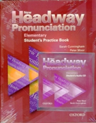 New Headway Pronunciation Course Elementary: Student's Practice Book and Audio CD Pack