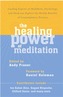 The Healing Power Of Meditation
