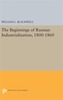 Beginnings of Russian Industrialization, 1800-1860