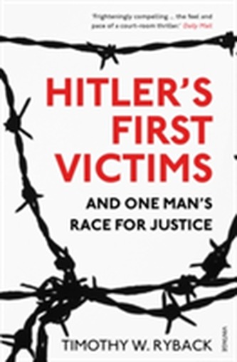 Hitler's First Victims