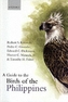 A Guide to the Birds of the Philippines