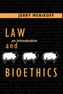 Law and Bioethics
